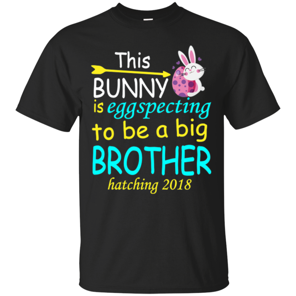 This Bunny Is Eggspecting To Be A Big Brother T-Shirt