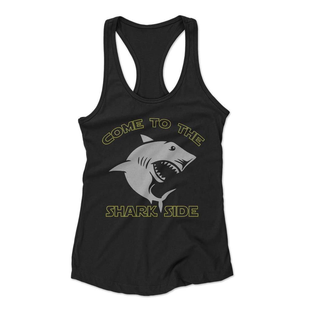 Come To The Shark Side Shark Funny Woman’s Racerback Tank Top