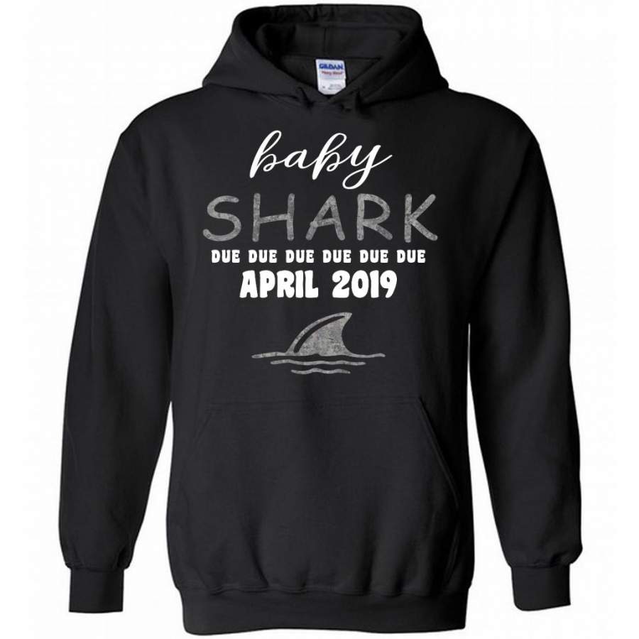 Baby Shark Due Due Due Due April  2019, Birthday Gift – Gildan Heavy Blend Hoodie