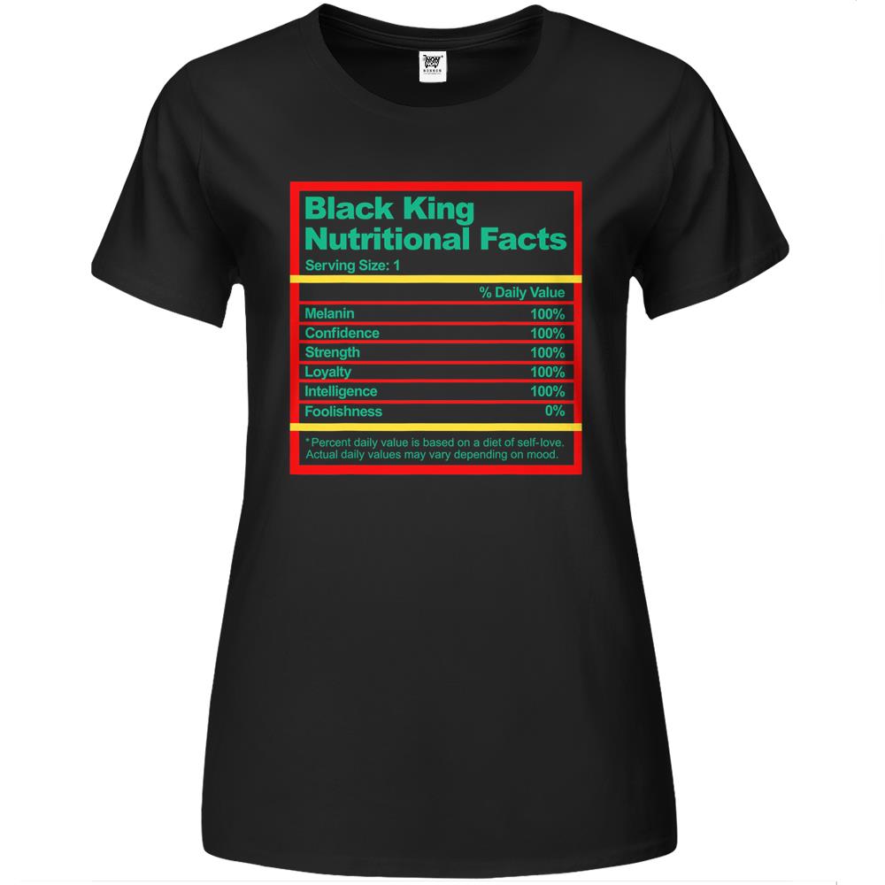 Nutritional Facts Shirt, Nutritional Facts Premium Womens T Shirts, Black King Nutrition Facts Shirt, Black King Nutritional Facts Men Dad Boys History Month Premium Womens T Shirts