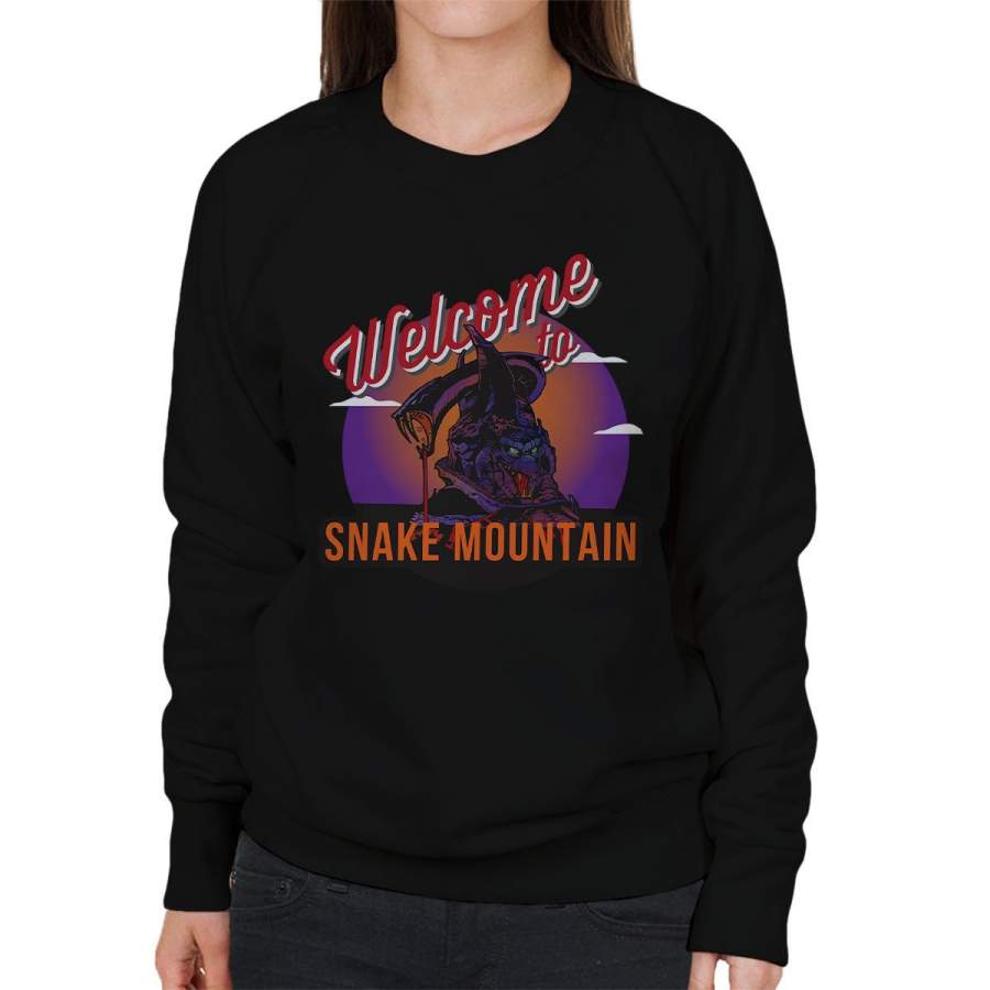 Welcome To Snake Mountain He Man Masters Of The Universe Women’s Sweatshirt