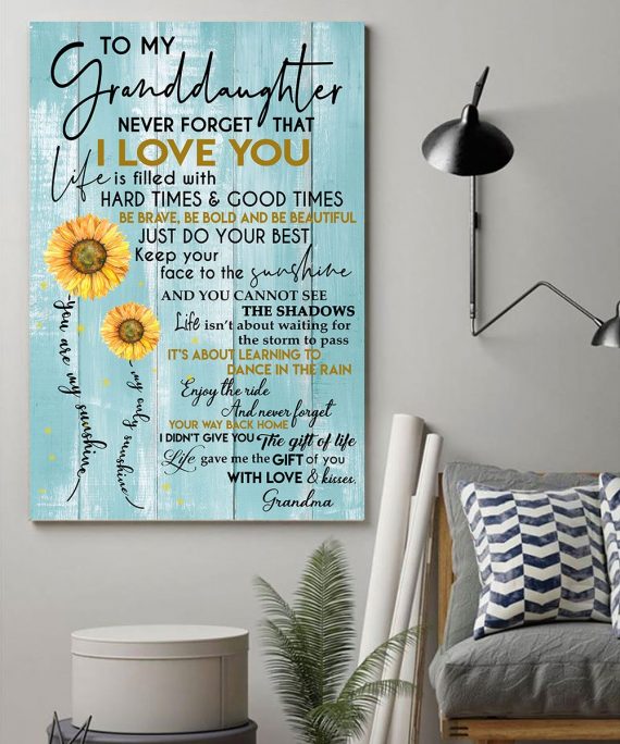 Sunflowers Dear My Granddaughter Canvas Art And Poster Ln