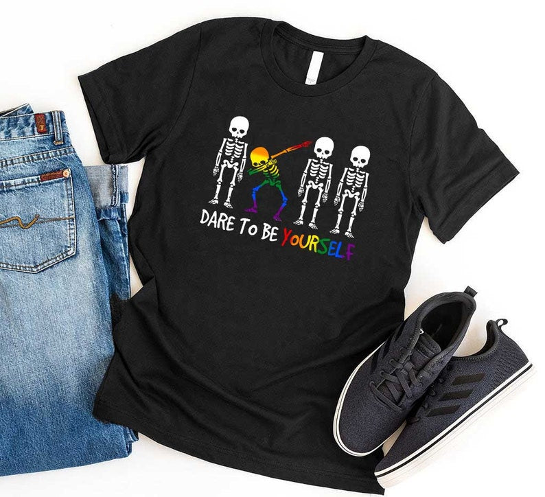 Shirt For Lesbian, Pride Month Shirt For Gay, Dare To Be Yourself Lgbt Dabbing Skeleton