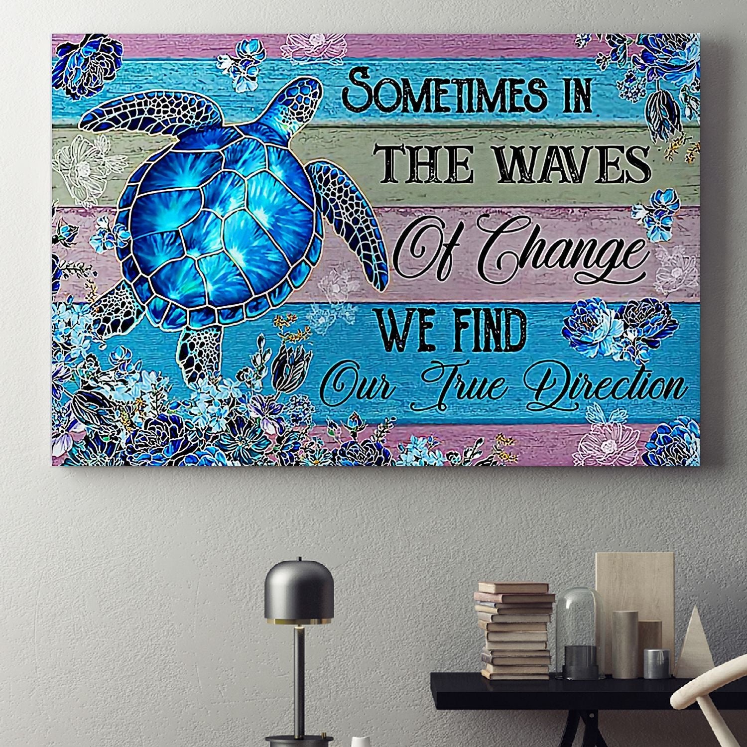 Blue Turtle Ocean Poster – We Find Our Ture Direction Canvas Home Décor Thanksgiving Gifts For Women Men – Gigo Smart