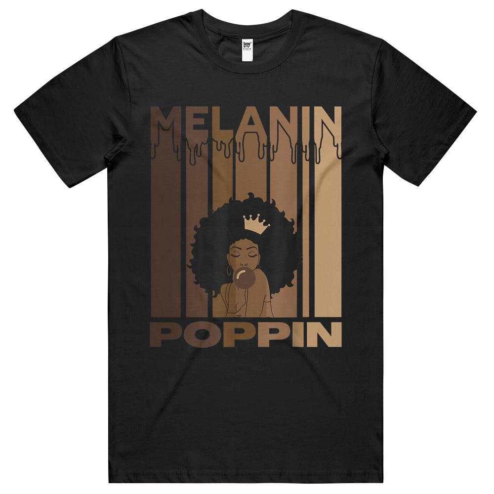 Melanin Poppin Shirt For Women Strong Black Afro Culture T Shirts