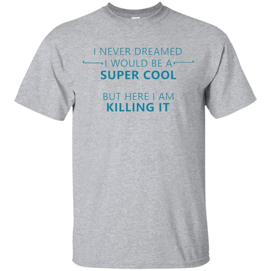 AGR Diesel Mechanic T-shirt – I never dreamed I would be super