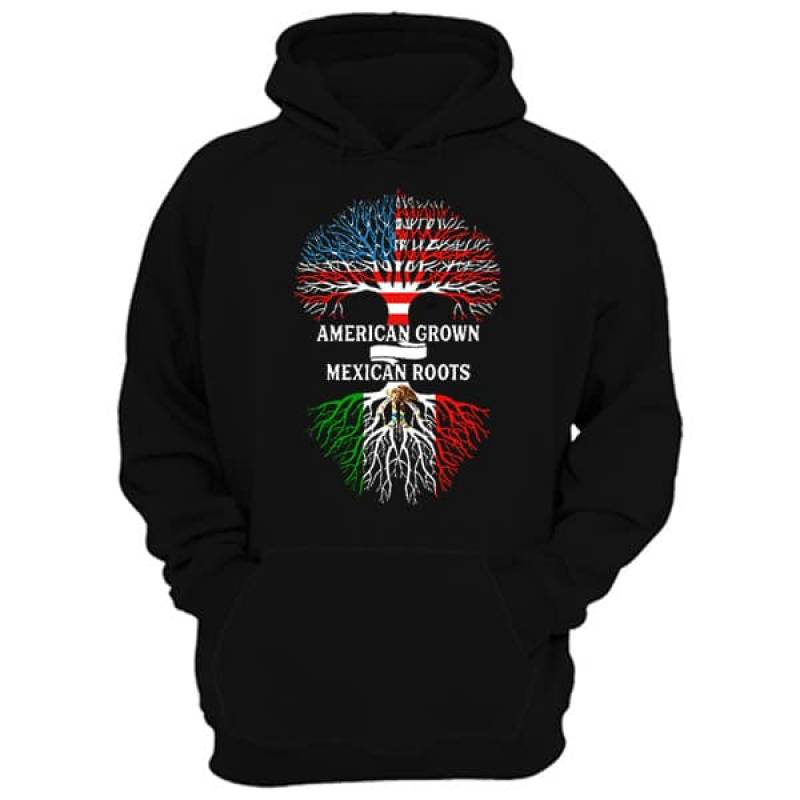 American Grown with Mexican Roots Hoodie Unisex