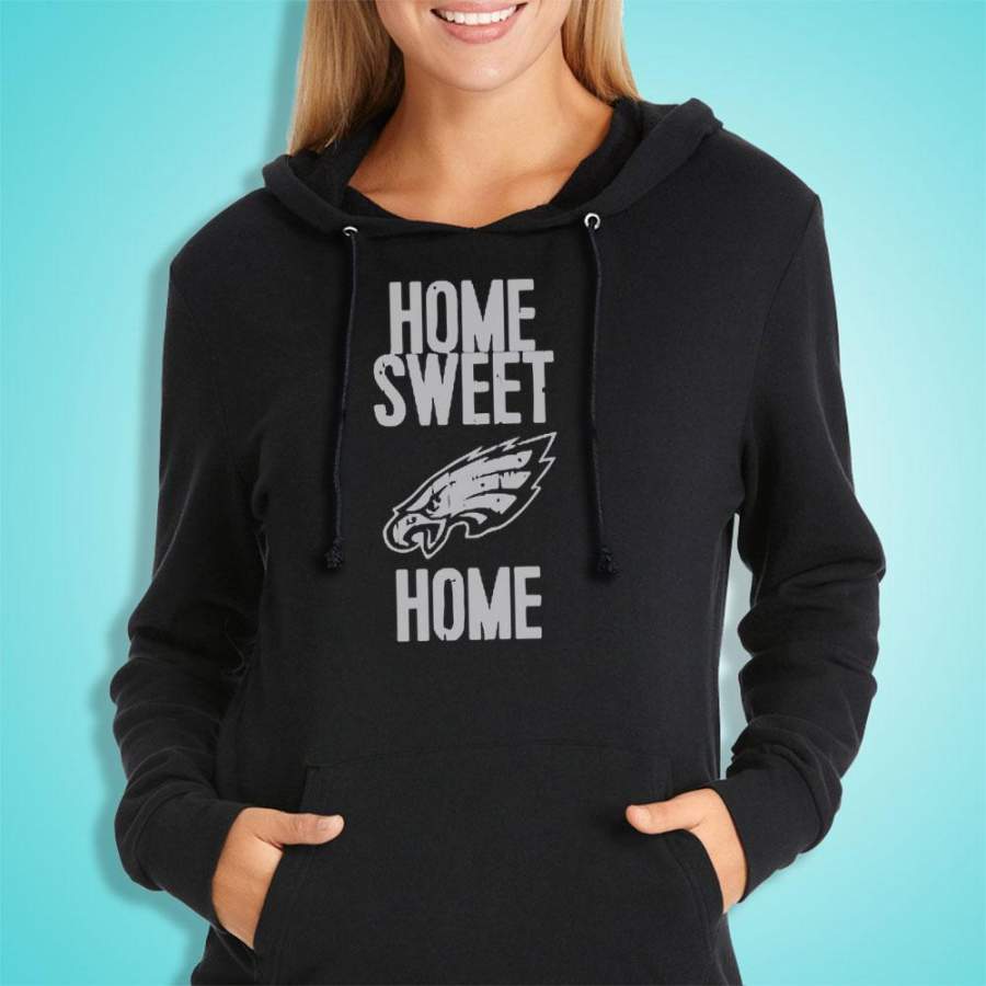 Eagles Home Sweet Home Women’S Hoodie