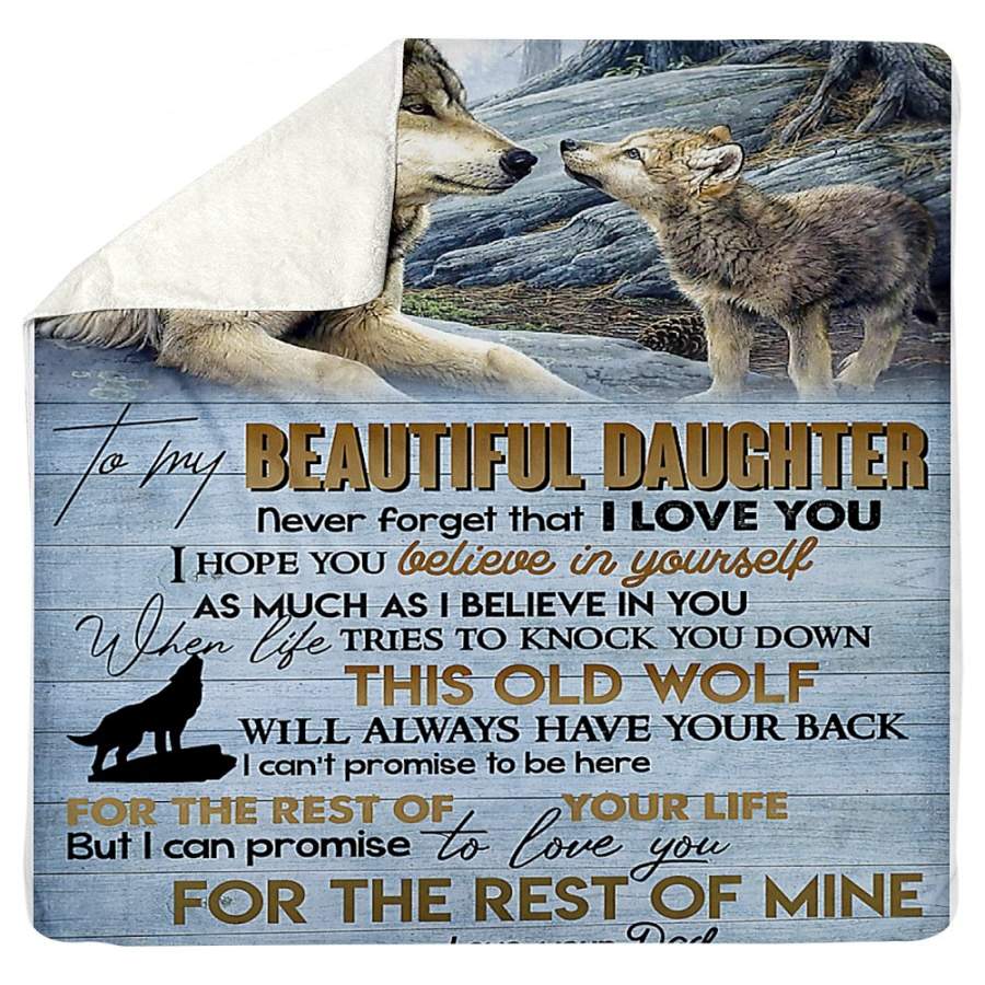 Wolf To My Beautiful Daughter I Can Promise To Love You The Rest Of Mine Sherpa Blanket