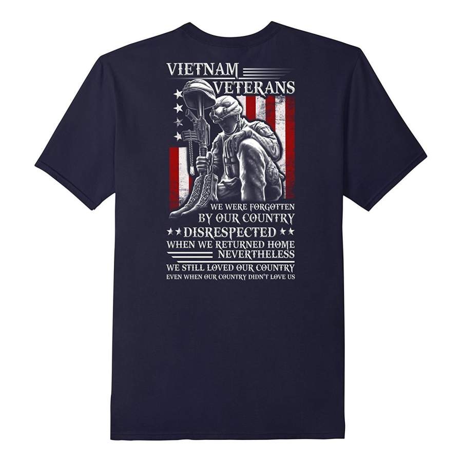 Vietnam Veteran T-shirt We Still Loved Our Country T Shirt Fashion