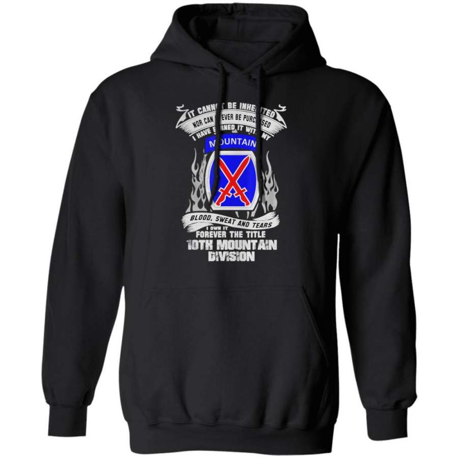 10th Mountain Division I Earned It With Blood Hoodie