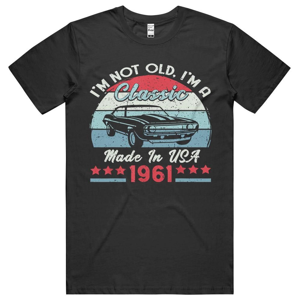 1961 Vintage Usa Car Birthday Gift Im Not Old Classic 1961 T-shirt