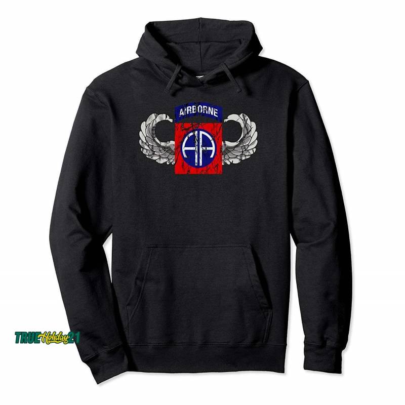 82nd Airborne Div Parachutist Wings And Patch – Distressed Pullover Hoodie