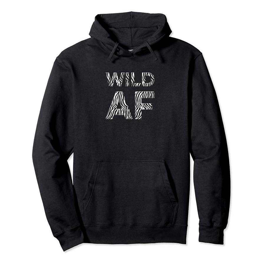 Wild AF zebra print party animal funny bachelor bachelorette  Hoodie Premium Tee