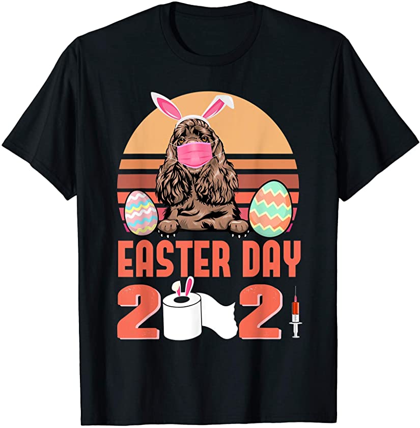 Cocker Spaniel Dog Face Mask Bunny Egg Easter Day 2021 T-Shirt