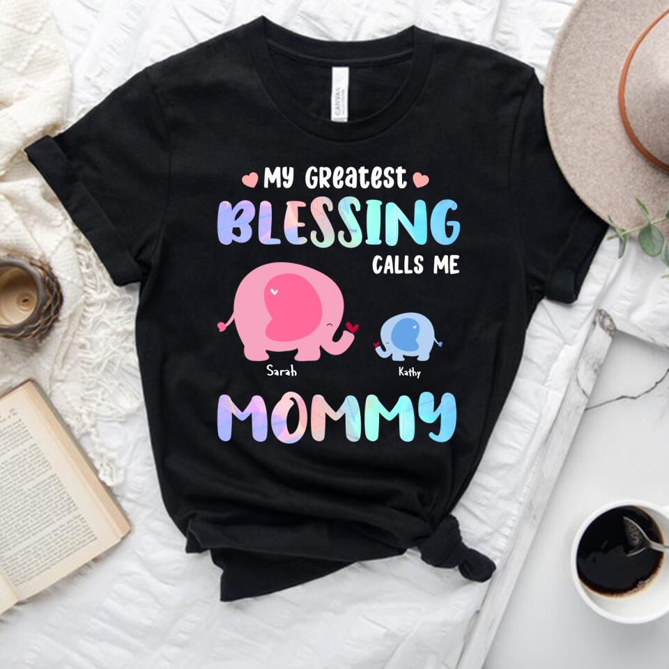 Personalized Elephant T-Shirt – Good Gifts For Mom – My Greatest Blessing Calls Me Mom Shirt