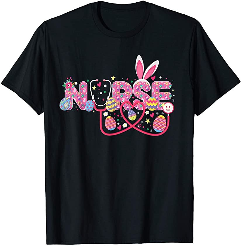 Bunny Nurse Funny Egg Easter Day Floral Women men nurse gift T-Shirt