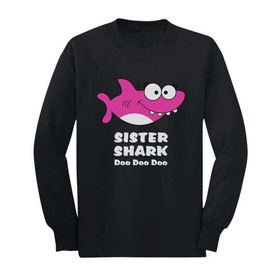 Sister Shark Doo Doo Gift For Big Sister Youth Kids Long Sleeve T-Shirt