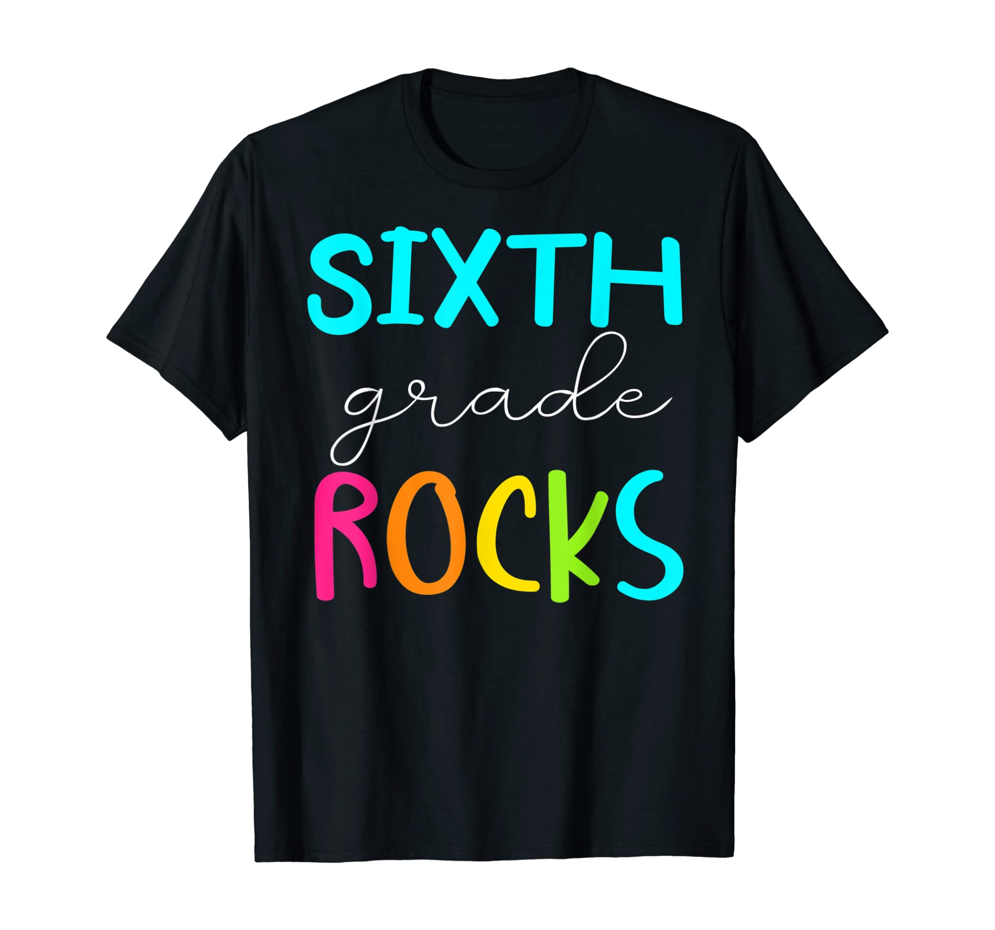 Sixth Grade Rocks Shirt Team 6th Grade Teacher T-Shirt