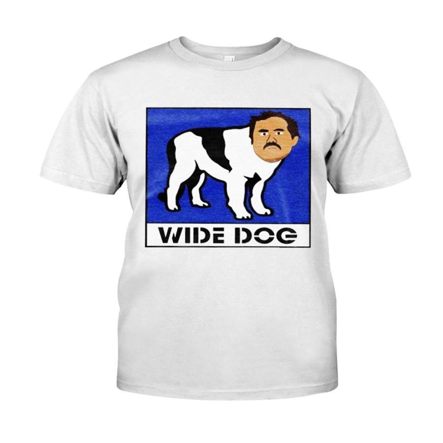 Wide Dog Shirt Classic T Shirt Trending T Shirt