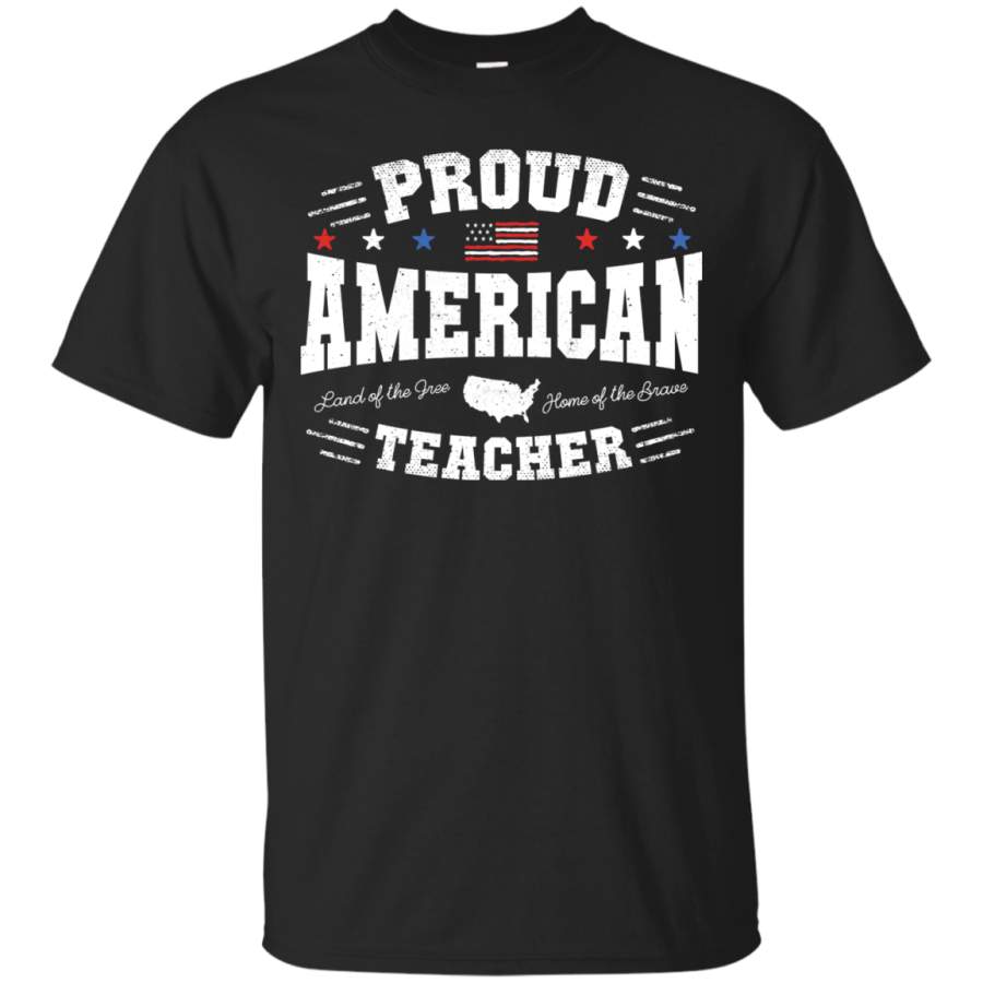 AGR Proud American Teacher Flag USA 4th of July T Shirt zGalaxy T-Shirt