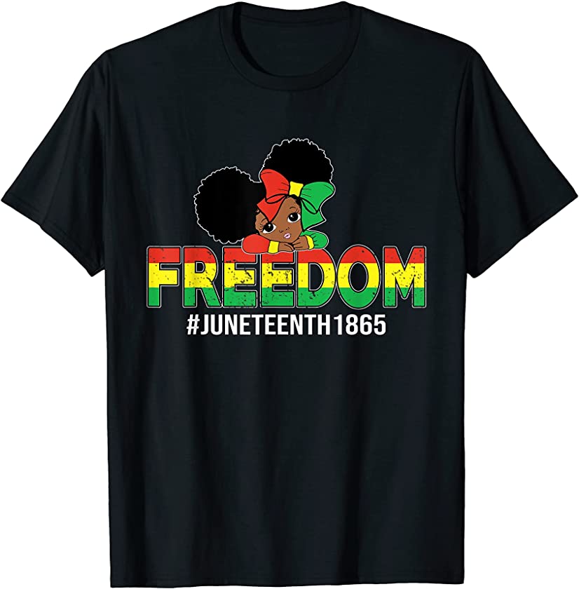 FREEDOM Juneteenth Since 1865 Day Black History Black Queen T-Shirt