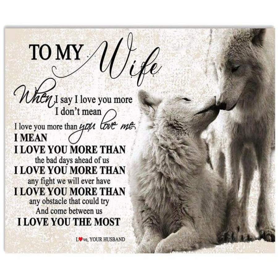 TO MY WIFE-I LOVE YOU THE MOST Horizontal Poster