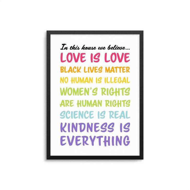 In This House We Believe Love Is Love Black Lives Matter Poster – Inspirational Political Rights Art