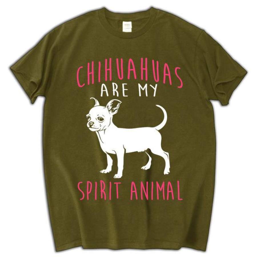 Chihuahuas Are My Spirit Animal Print T-shirt