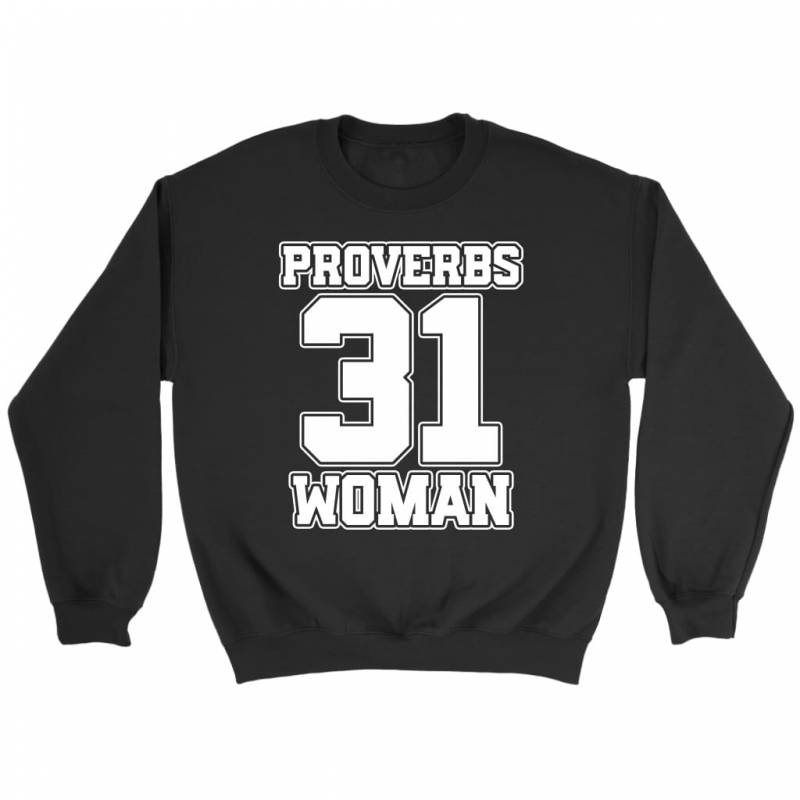 Proverbs 31 woman sweatshirt | Christian sweatshirt