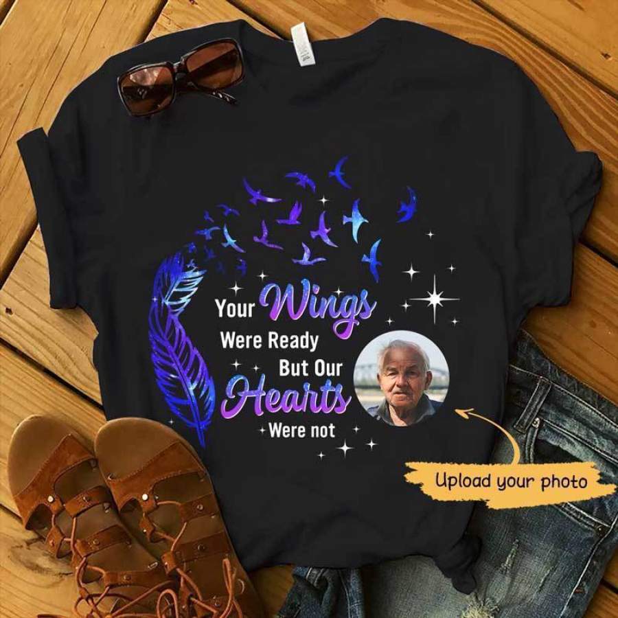 Your Wings Were Ready Photo Personalized Shirt