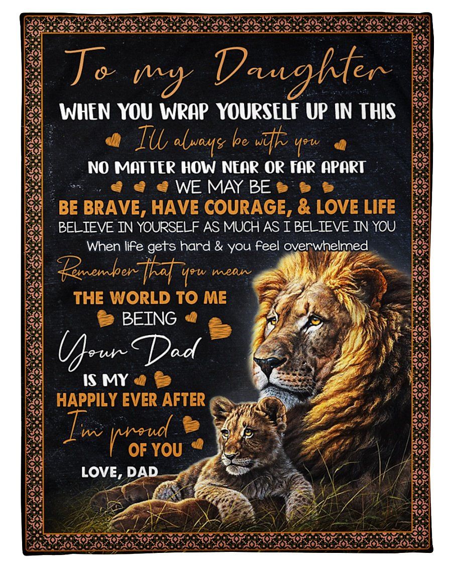 You Mean The World To Me Lion To Daughter Fleece Blanket