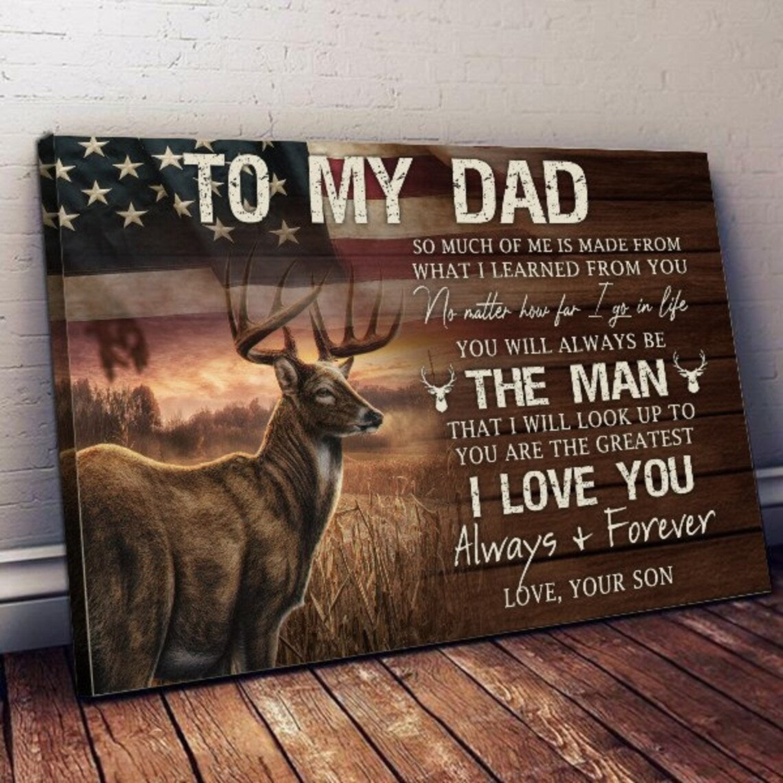 To My Dad Deer So Much Of Me Is Made From What I Learned From You Landscape Poster & Canvas Gift For Dad From Son Home Decor Wall Art Visual Art