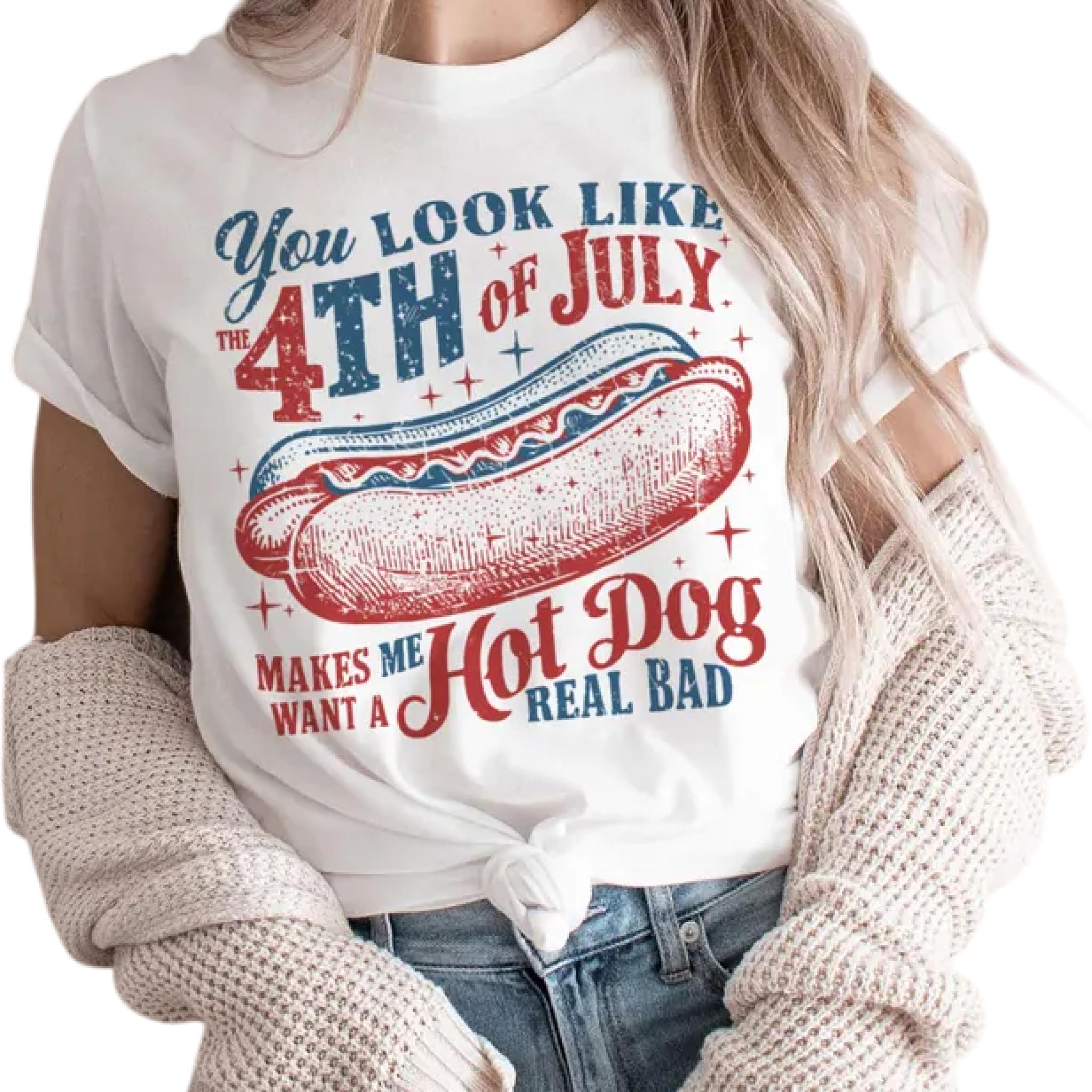 You Look Like The 4th Of July Makes Me Want A Hot Dog Real Bad Shirt for Independence Day, Retro Hot Dog, brushstroke Independence, Full Size, Casual