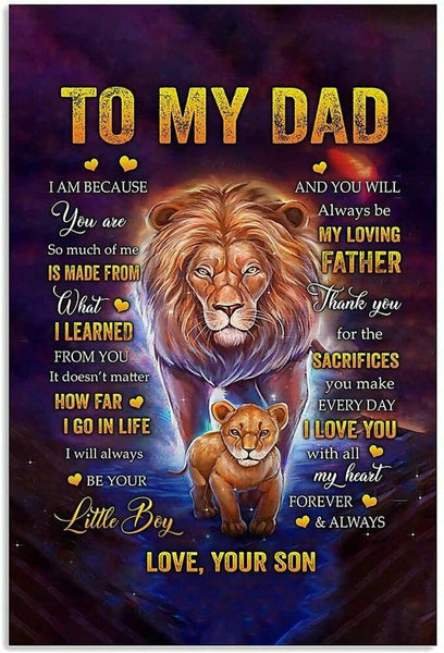 To My Dad Lion So Much Of Me Is Made From What I Learned From You Portrait Poster And Canvas Gift For Father From Son Home Decor Wall Art Visual Art