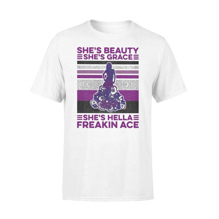 She’s Beauty She’s Grace She’s Hella Freakin Ace Vintage Retro T-shirt