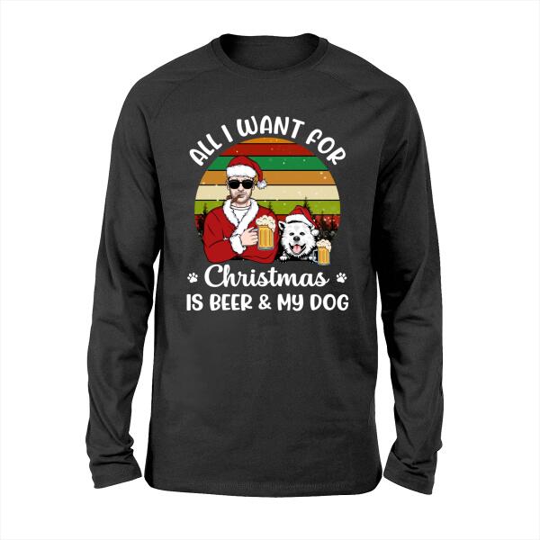 Personalized Shirt, All I Want For Christmas Is Beer & My Dogs, Christmas Gift For Beer And Dog Lovers