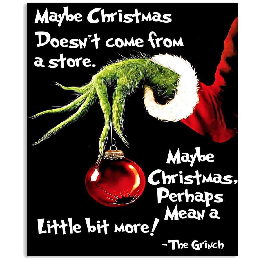 Grinch Christmas Quote Gift For Family Vertical Poster - Poster Art Design