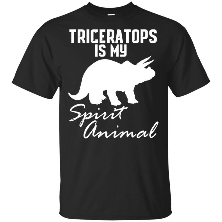 Triceratops Is My Spirit Animal, fun shirt for guys or girls