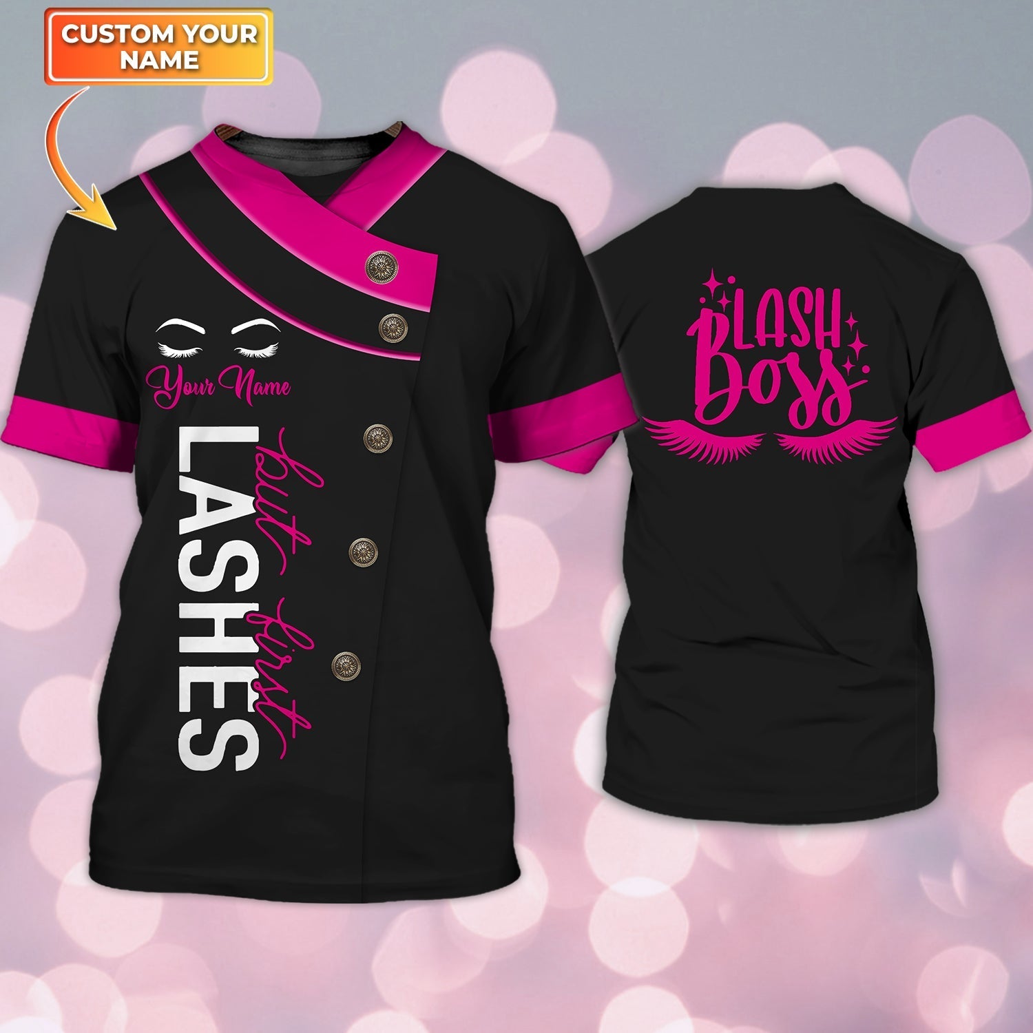 Personalized 3D T Shirt Lash Boss But First Lashes Eyelash Technician Shirts