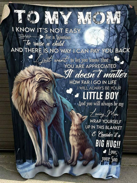 To My Mom Wolf Moon I Will Always Be Your Little Boy, Gift From Son Fleece Blanket Home Decor Bedding Couch Sofa Soft And Comfy Cozy