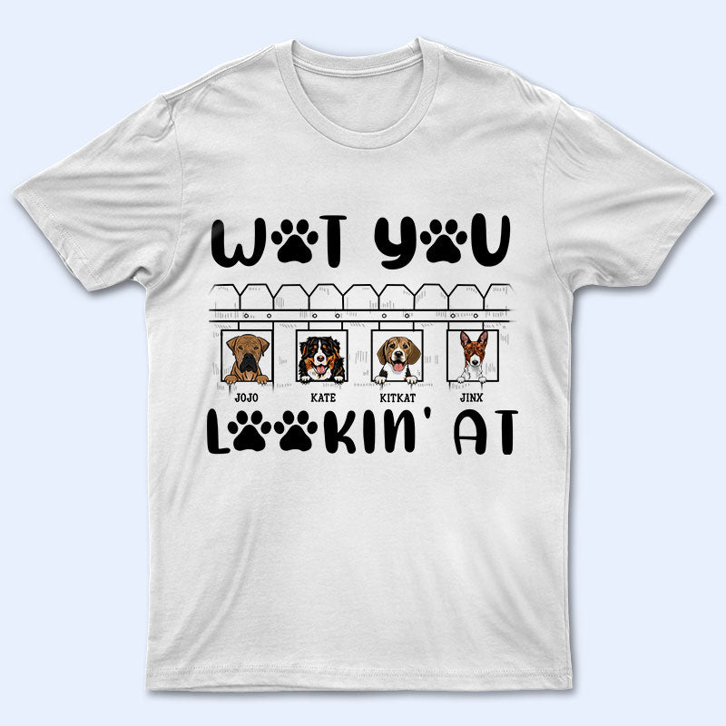 Wot You Lookin At – Gift For Dog Lovers – Personalized Custom Hoodie