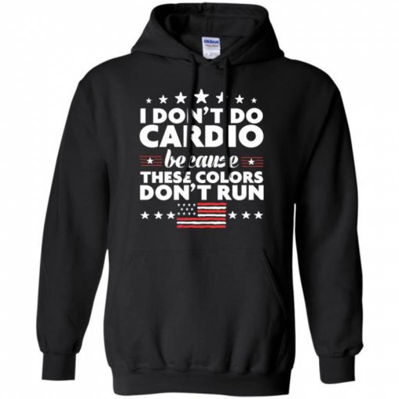 4th of July I Don’t Do Cardio Hoodie