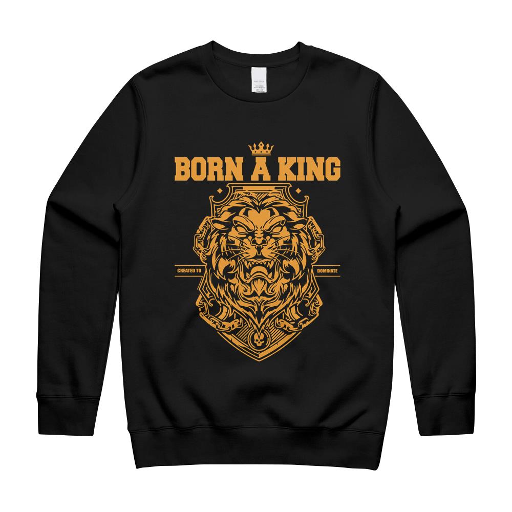 Born A King Lion King Gift Unisex Crewneck Sweatshirt