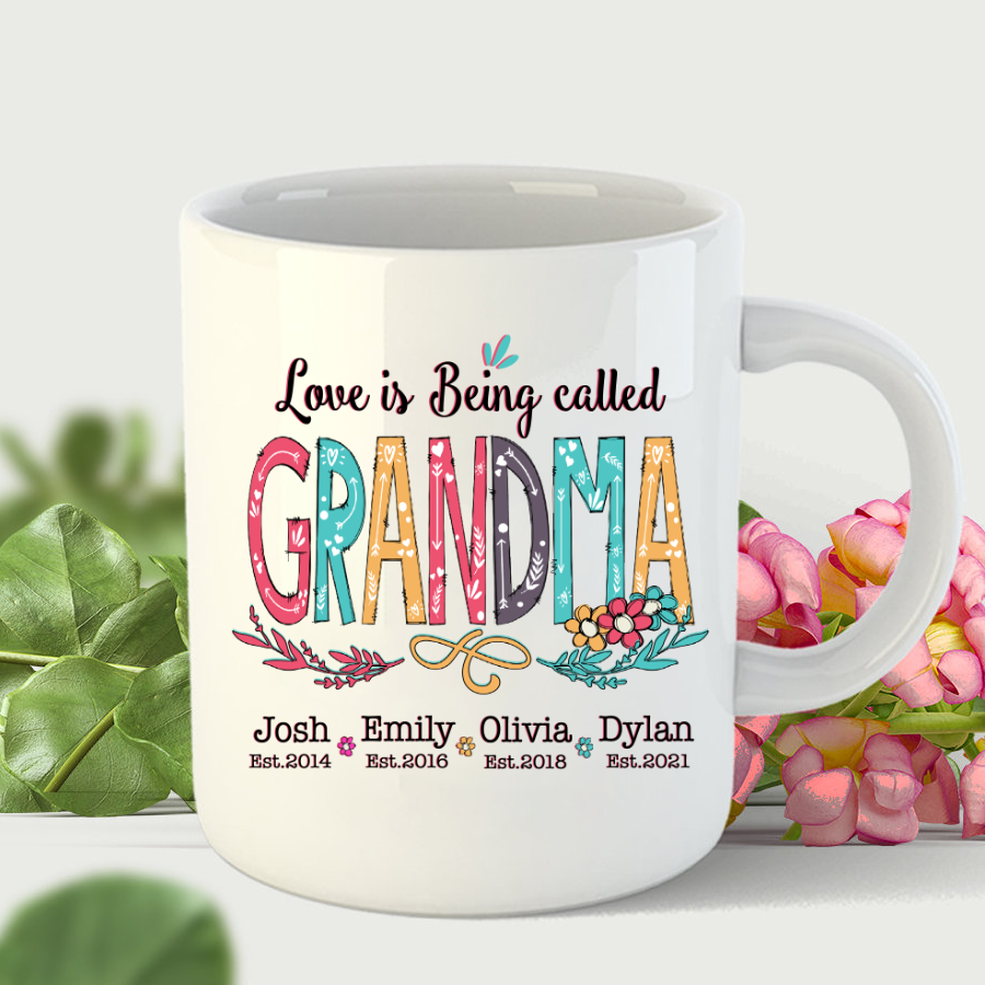 Personalized Love Is Being Called Grandma Flower Est Mug