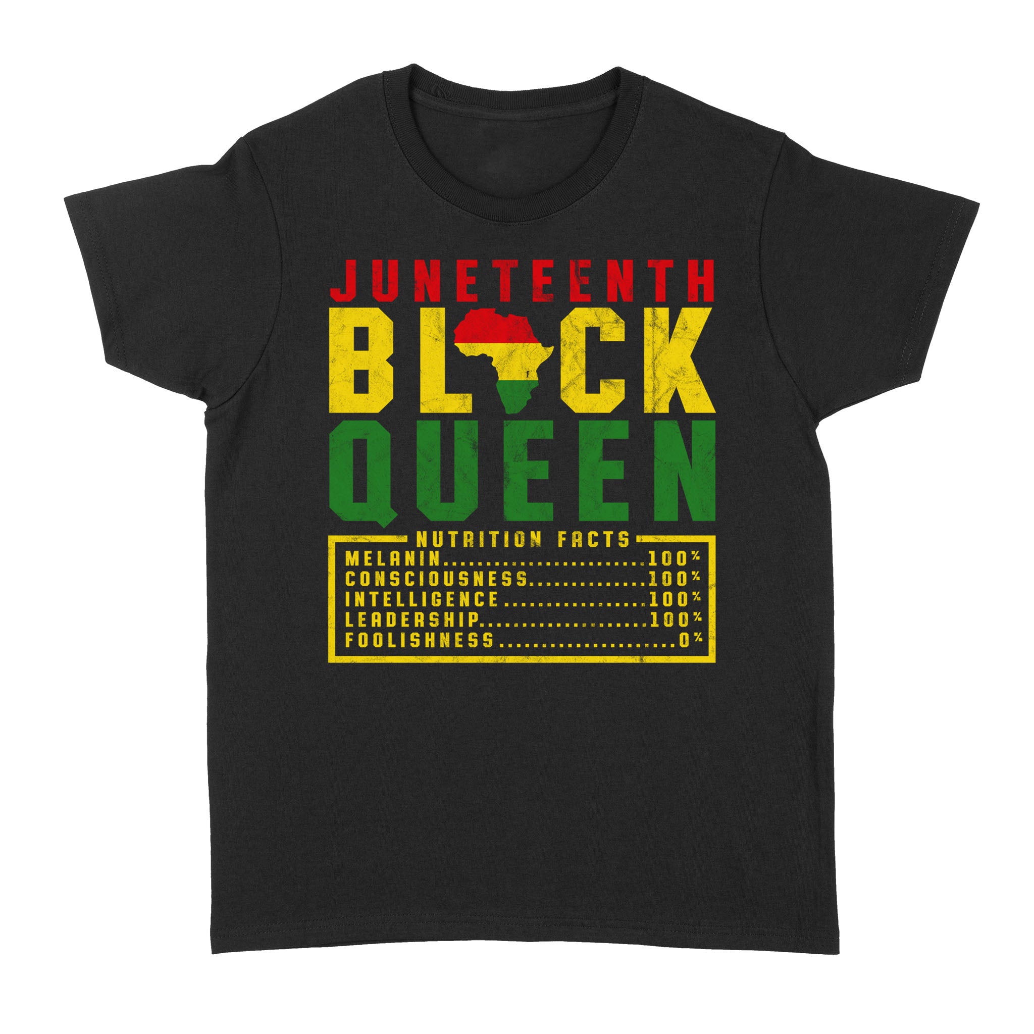 Juneteenth Women S Black Queen Nutrition Melanin Black Pride Shirt – Standard Women’S T-Shirt