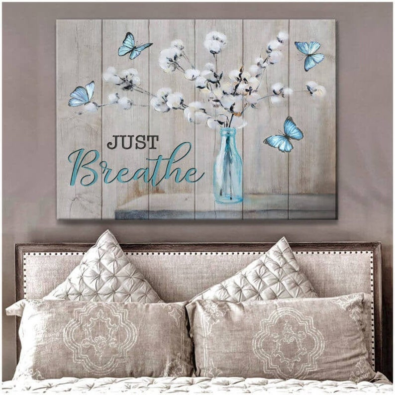 Canvas Printing Just Breathe Cotton Flowers And Butterfly Canvas Rustic Home Decor