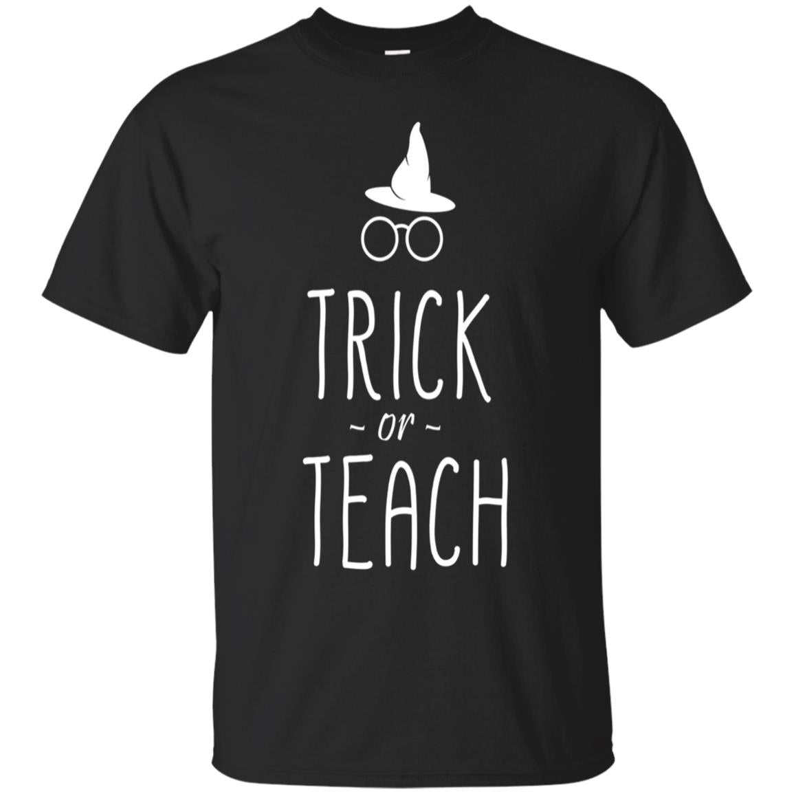 Trick or Teach for Teachers Halloween T-Shirt