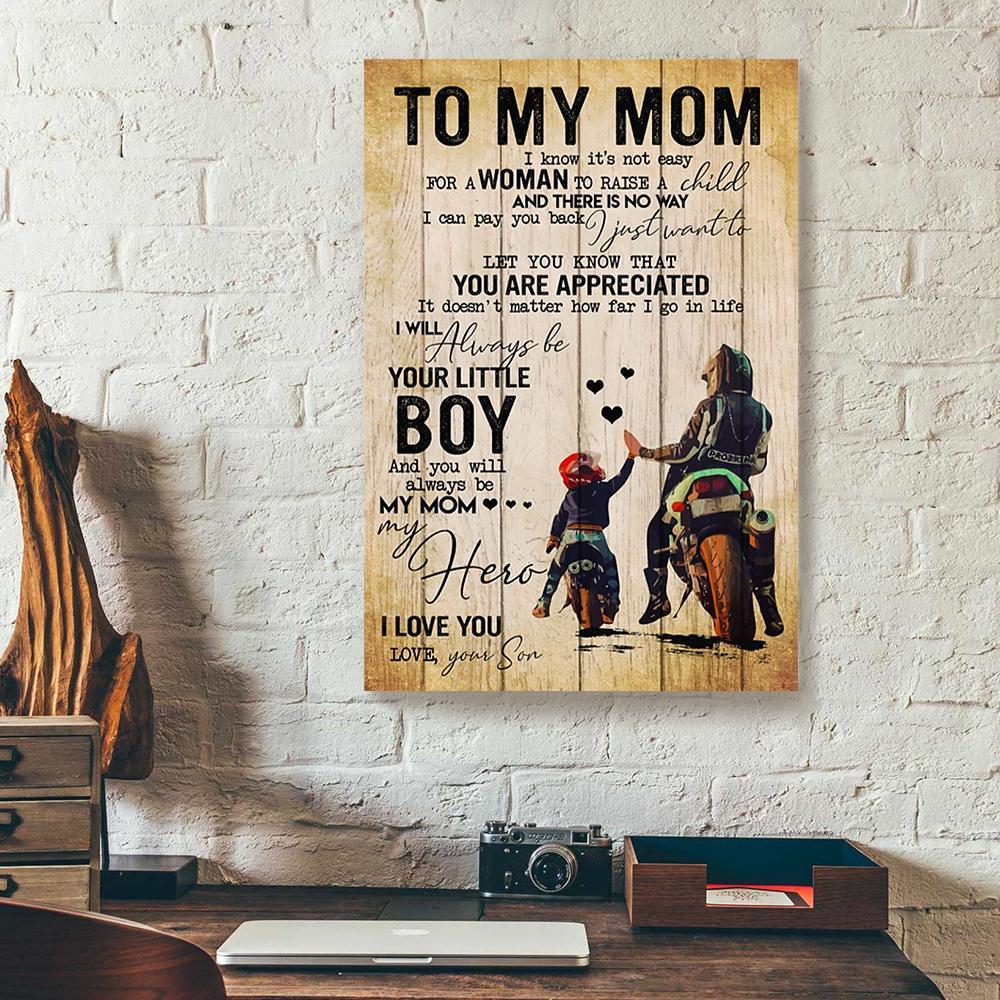 Canvas Artwork To My Mom I Know Its Not Easy For A Woman Biker Son Mother’S Day Gift Vertical Canvas Wall Art Glamorous Wall Art Home Decor