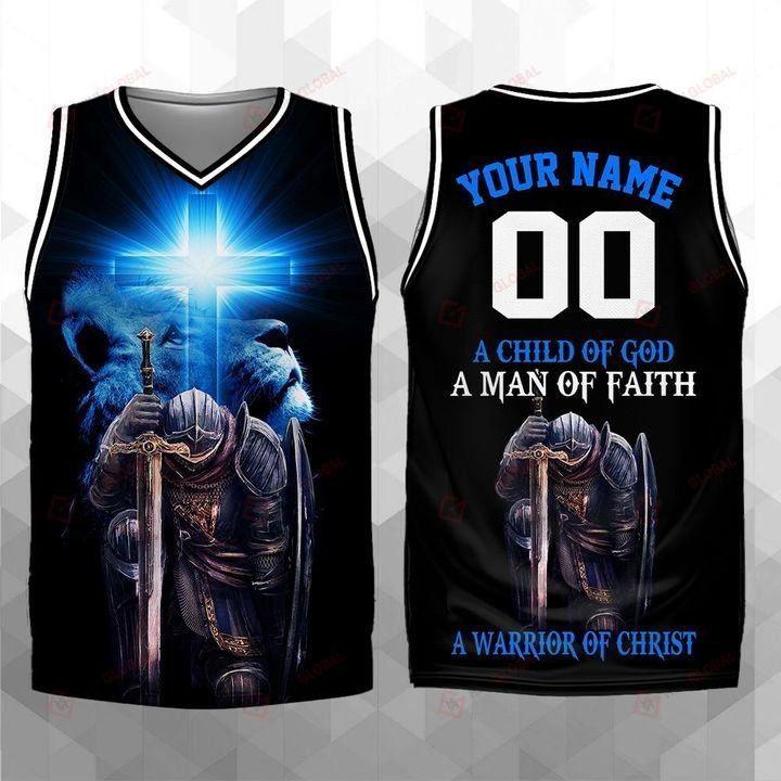 A Child Of God A Man Of Faith A Warrior Of Christ Personalized Basketball Jersey All Over Printed Shirts Jesus God Gift Tank Top